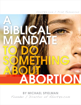A Biblical Mandate to Do Something About Abortion