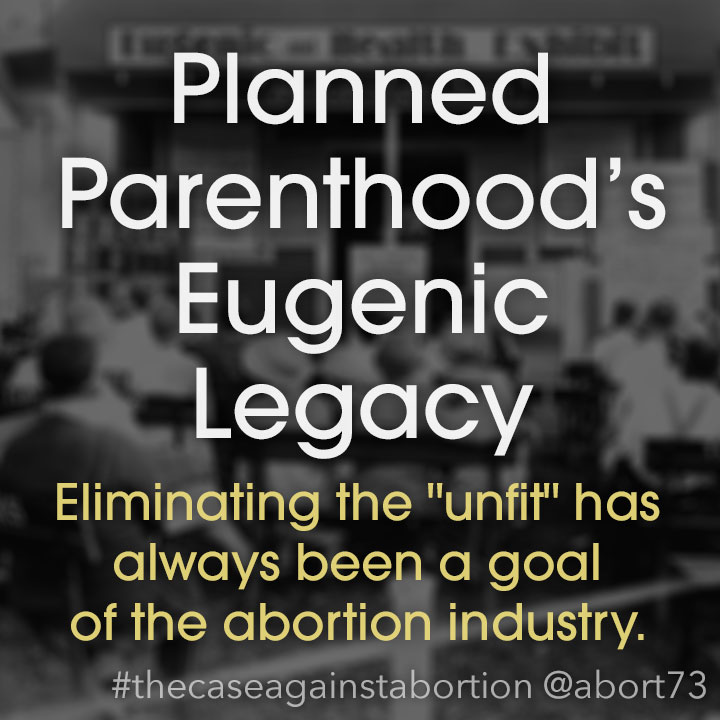 Planned Parenthood’s Eugenic Legacy: Eliminating the 
